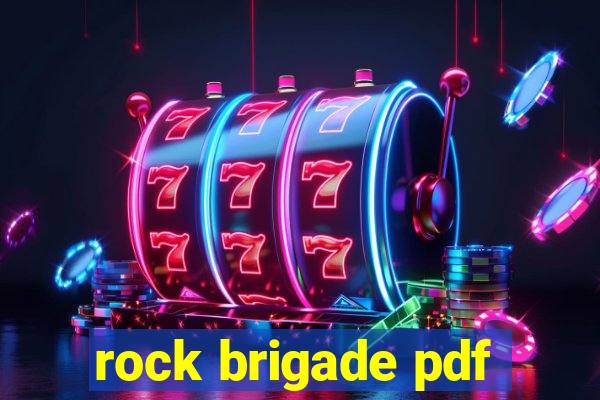 rock brigade pdf