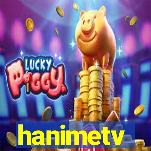 hanimetv