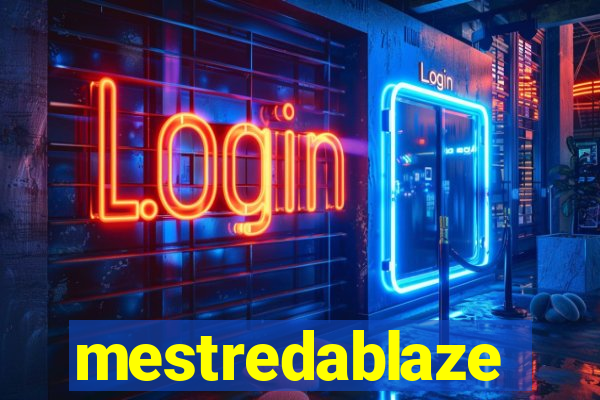 mestredablaze