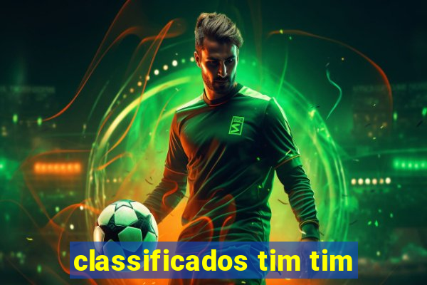 classificados tim tim