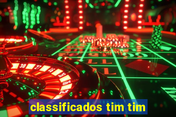 classificados tim tim