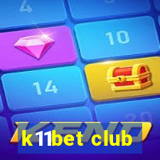 k11bet club