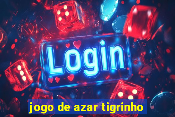 jogo de azar tigrinho