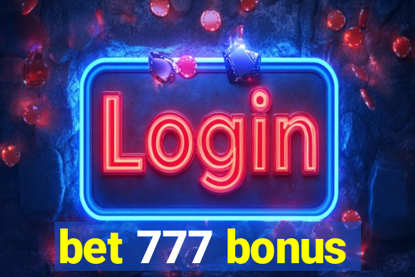 bet 777 bonus