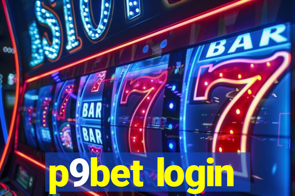 p9bet login