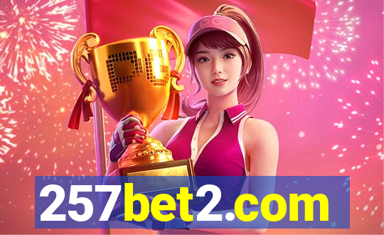 257bet2.com