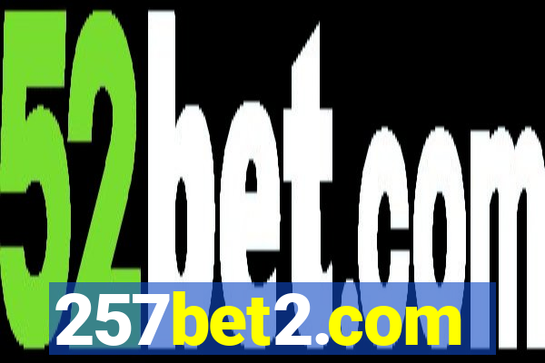 257bet2.com