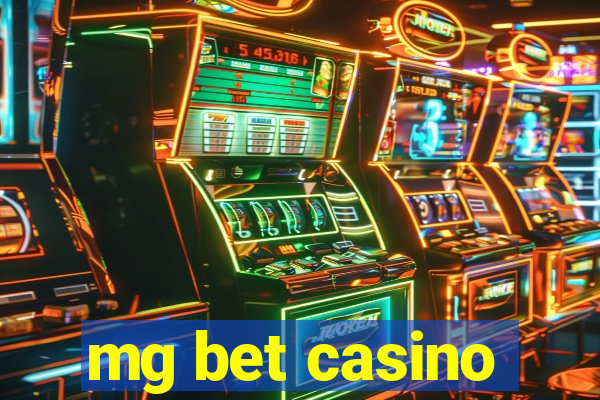 mg bet casino