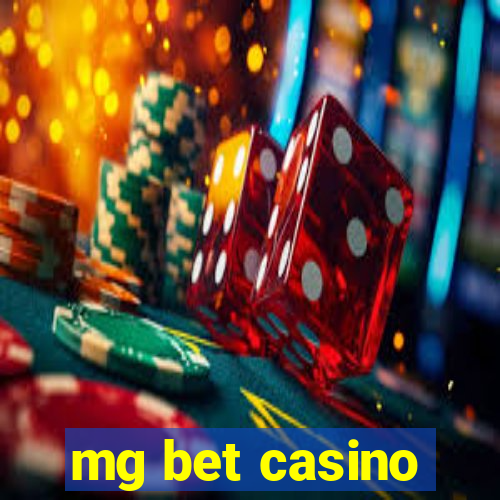 mg bet casino