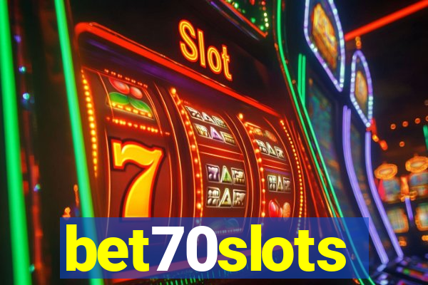 bet70slots