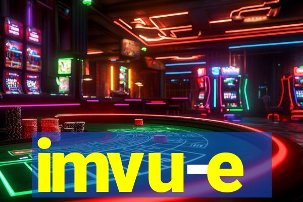 imvu-e