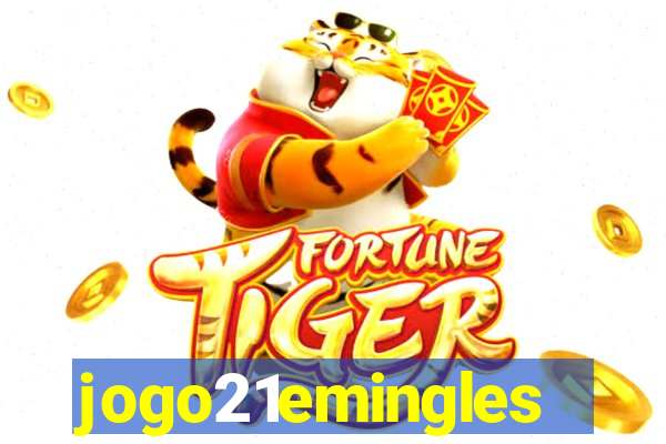 jogo21emingles