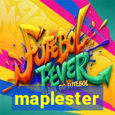 maplester