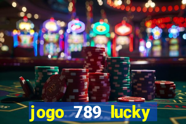 jogo 789 lucky paga mesmo