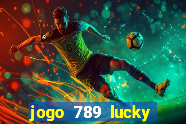 jogo 789 lucky paga mesmo