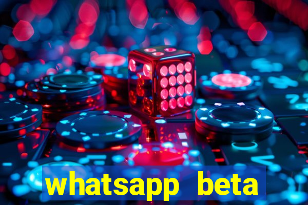 whatsapp beta 3.3.10 2024