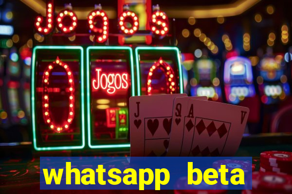 whatsapp beta 3.3.10 2024