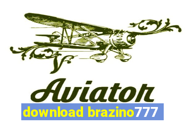 download brazino777