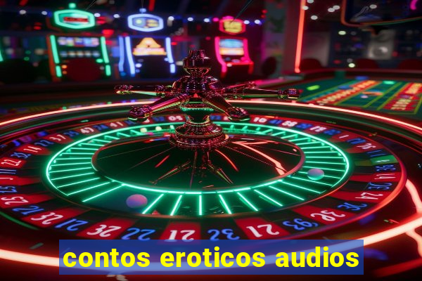 contos eroticos audios