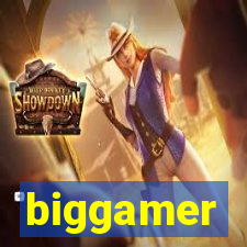 biggamer