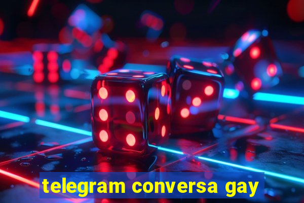 telegram conversa gay