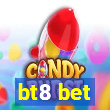 bt8 bet