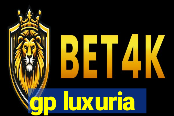 gp luxuria