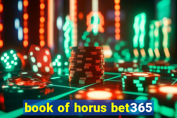 book of horus bet365