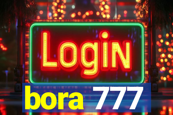 bora 777