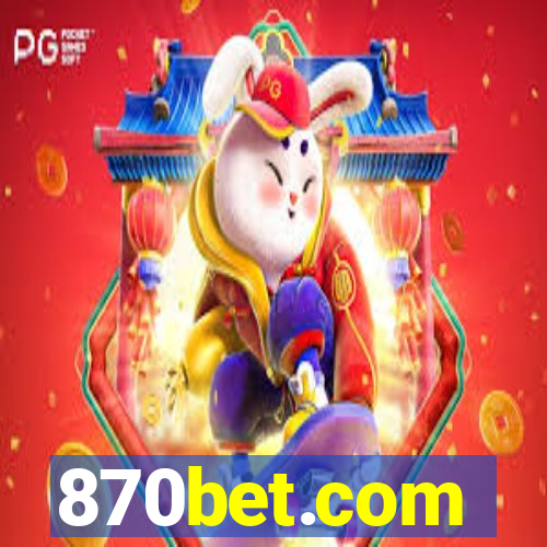 870bet.com