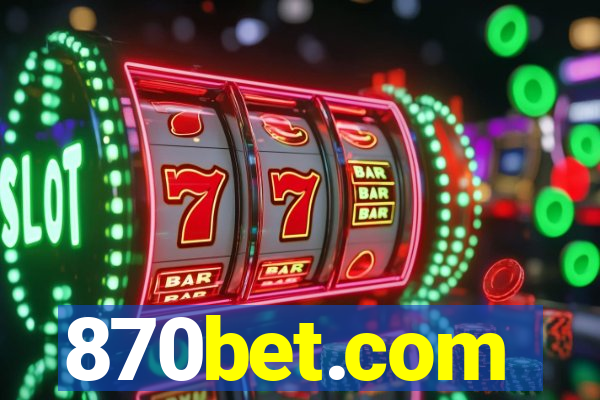 870bet.com