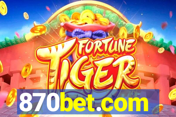 870bet.com