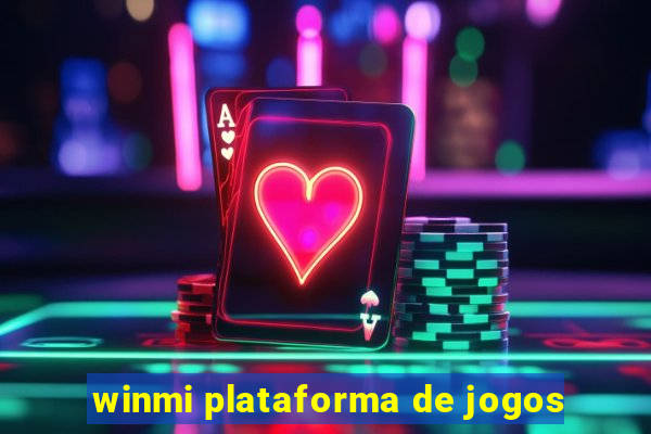 winmi plataforma de jogos