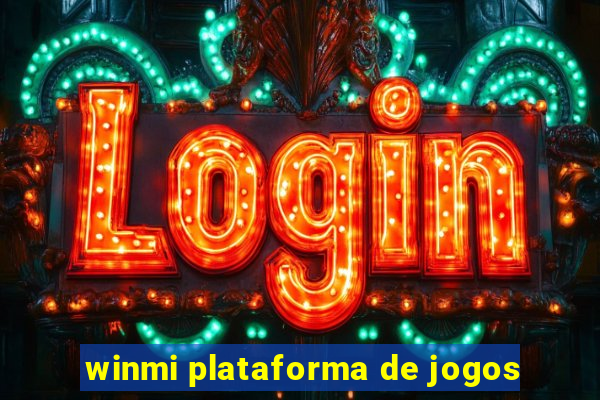 winmi plataforma de jogos