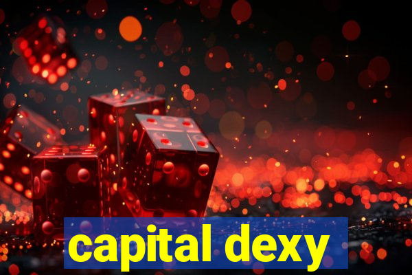 capital dexy