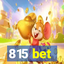 815 bet