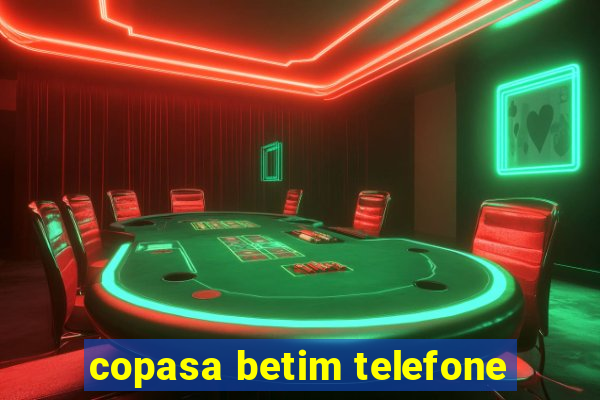 copasa betim telefone