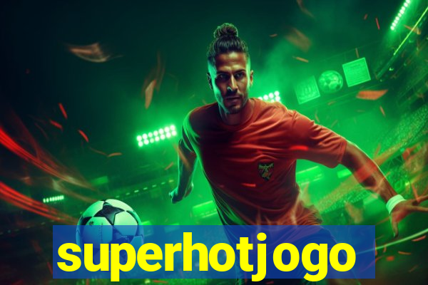 superhotjogo