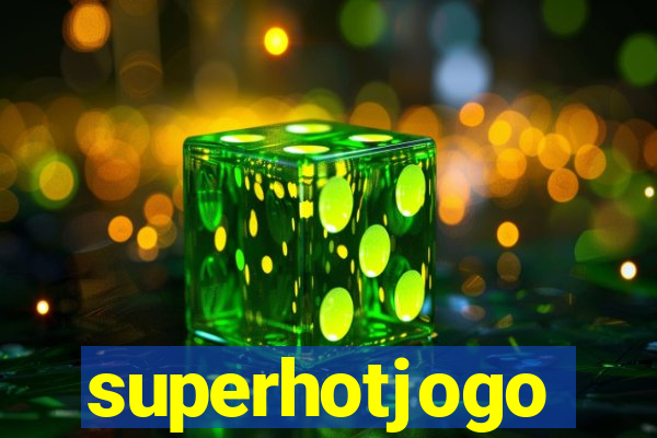 superhotjogo