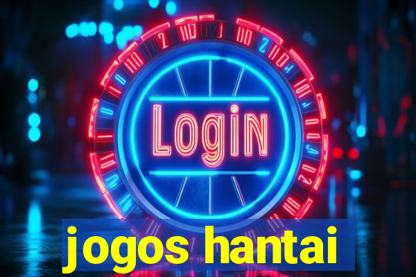 jogos hantai