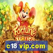 c18 vip.com