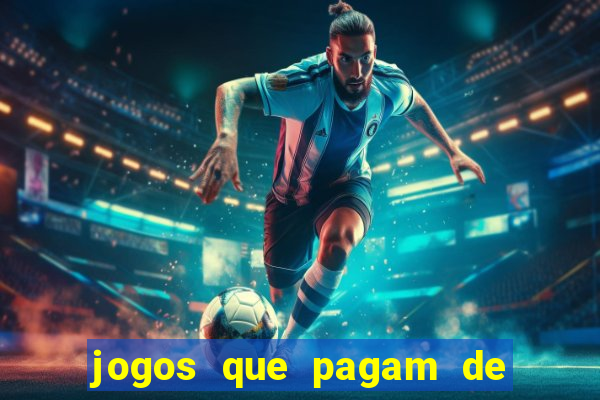 jogos que pagam de verdade sem precisar depositar