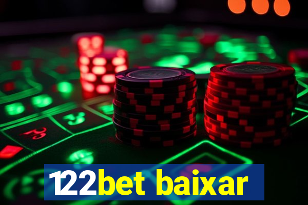 122bet baixar