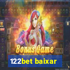 122bet baixar