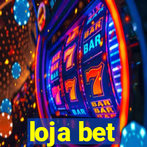 loja bet