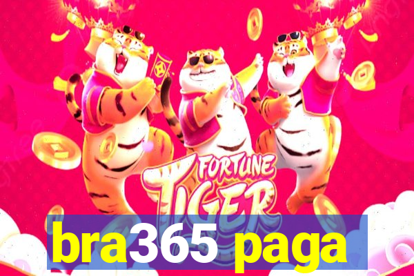 bra365 paga