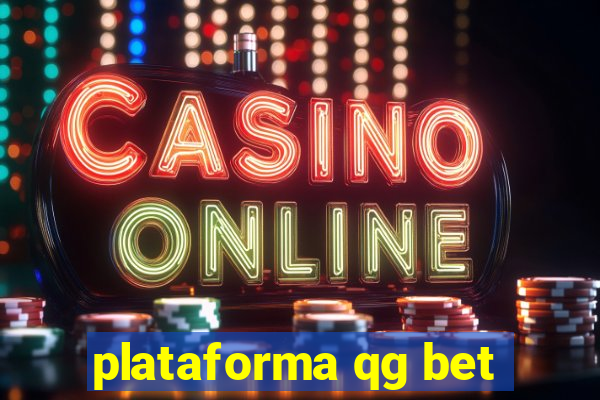 plataforma qg bet