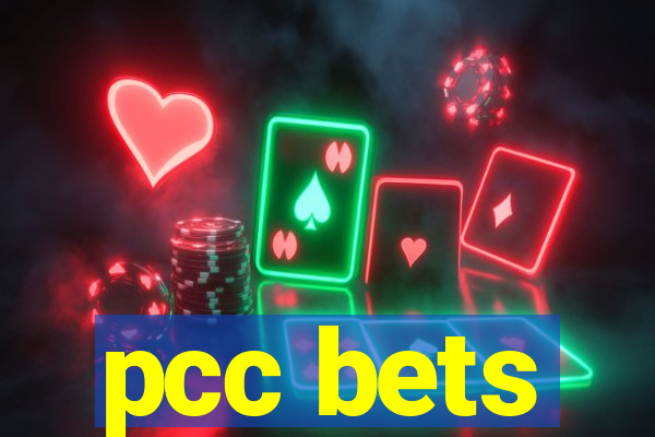 pcc bets