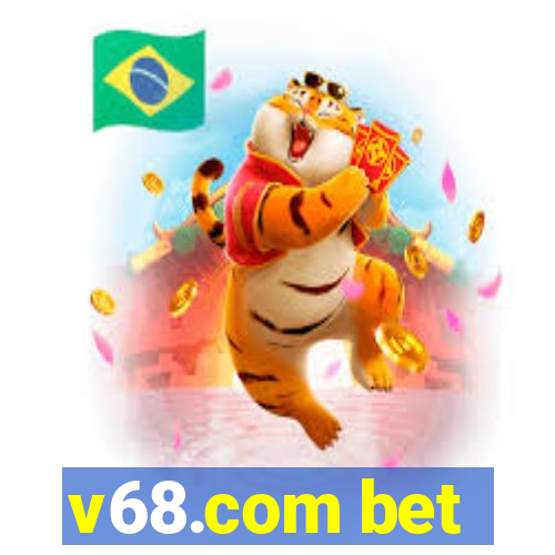 v68.com bet