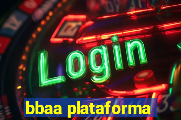 bbaa plataforma